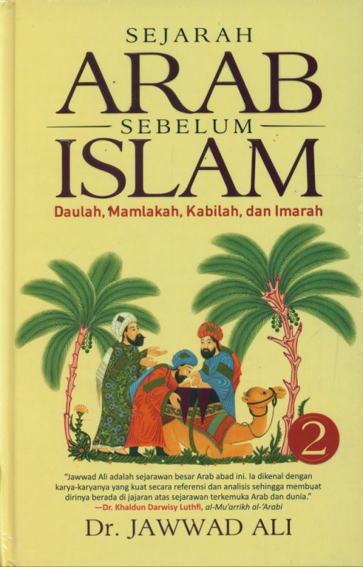 Cover Buku Sejarah Arab Sebelum Islam Jilid 2 (Hard Cover)