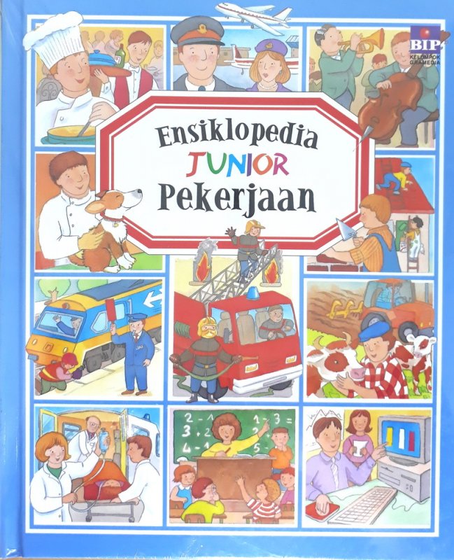 Cover Buku Ensiklopedia Junior : Pekerjaan (Hard Cover)