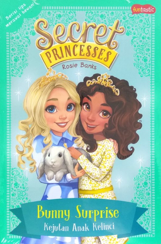 Cover Buku Secret Princesses : Kejutan Anak Kelinci