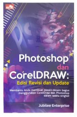 Photoshop dan CorelDraw Edisi Revisi dan Update