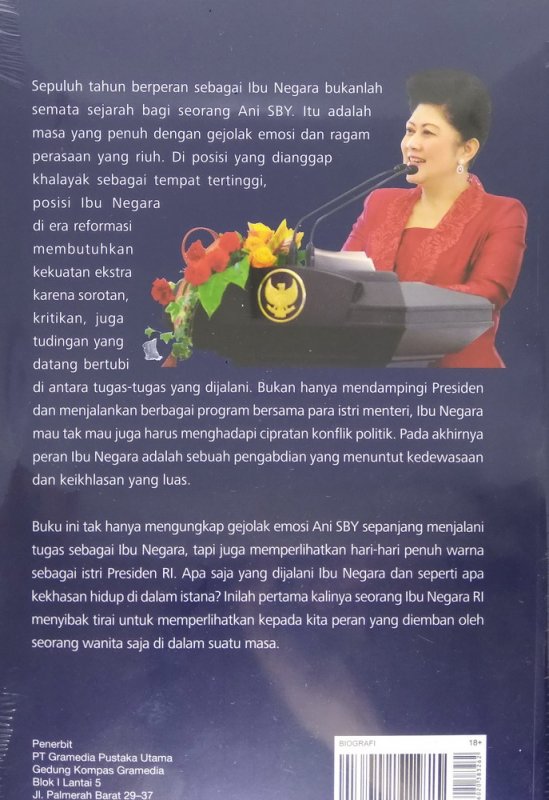 Cover Belakang Buku Ani Yudhoyono: 10 Tahun Perjalanan Hati