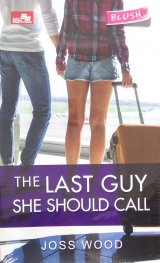 CR: The Last Guy She Should Call