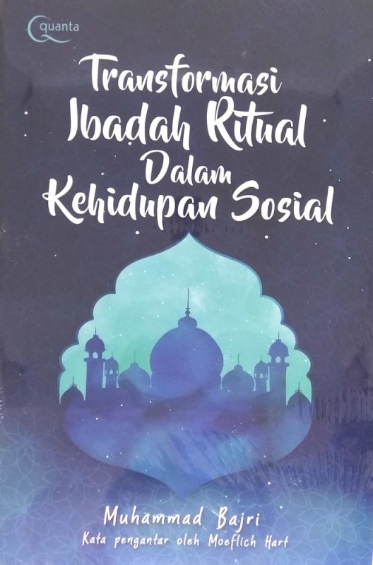 Cover Buku Transformasi Ibadah Ritual dalam Kehidupan Sosial