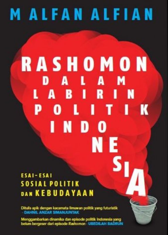 Cover Buku Rashomon Dalam Labirin Politik Indonesia