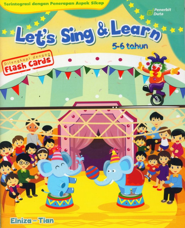 Cover Buku Lets Sing & Learn (5-6 tahun)