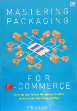 Mastering Packaging for E-Commerce