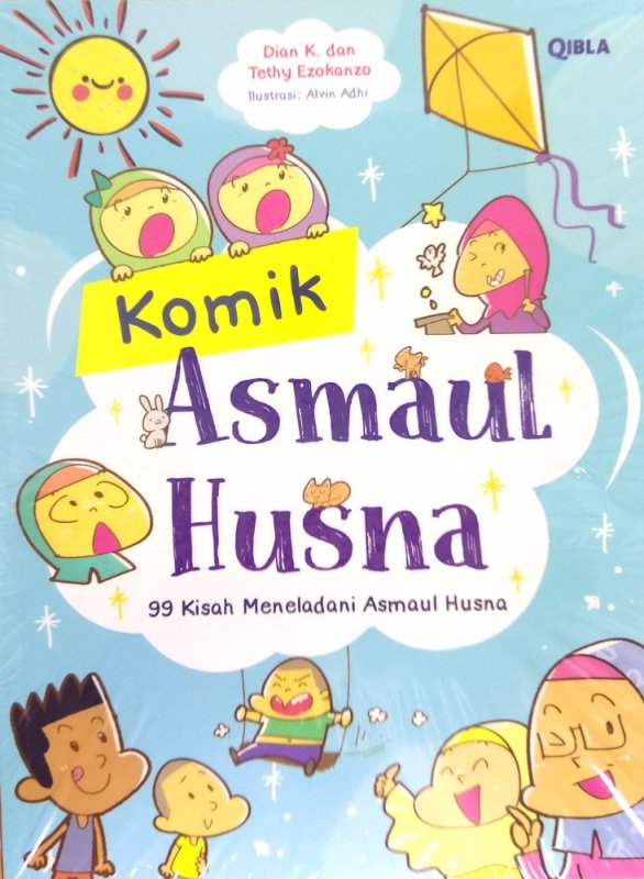 Cover Buku Komik Asmaul Husna : 99 Kisah Meneladani Asmaul Husna