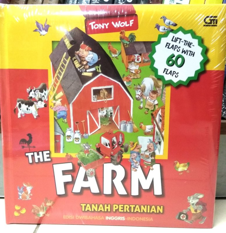 Cover Buku The Farm (Tanah Pertanian) : Boardbook - Edisi Dwibahasa Inggris-Indonesia