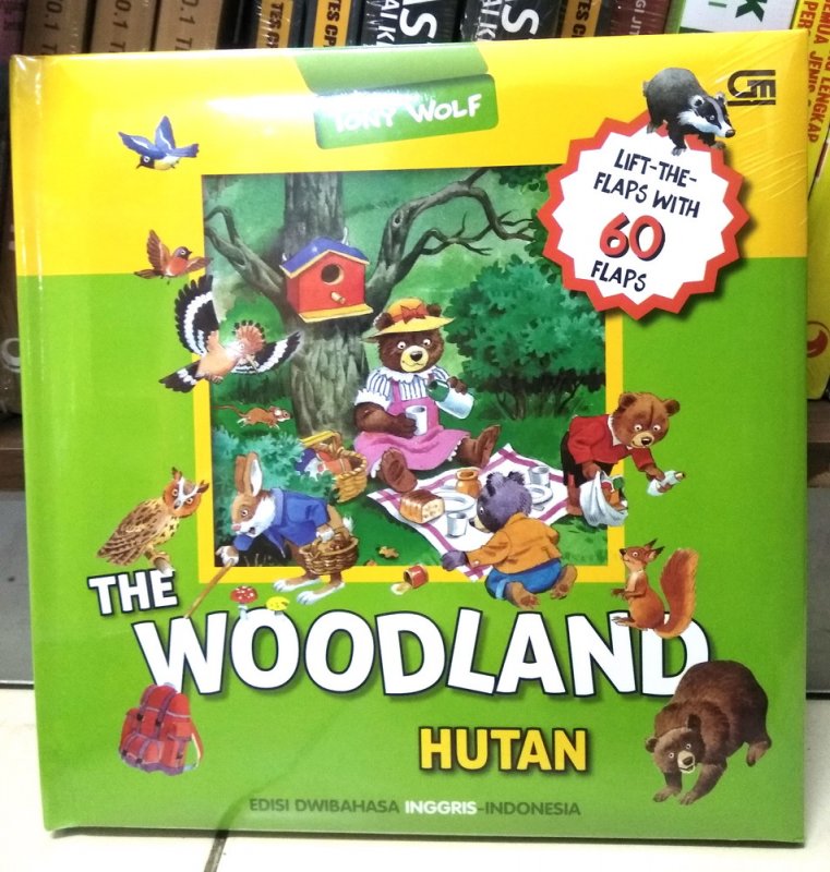 Cover Buku The Woodland (Hutan) : Boardbook - Edisi Dwibahasa Inggris-indonesia