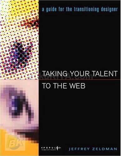Cover Buku Taking Your Talent To The Web: A Guide For The Transitioning Designer
