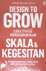 Design to Grow (Cara Cola-Cola MENGGABUNGKAN SKALA & KEGESITAN)