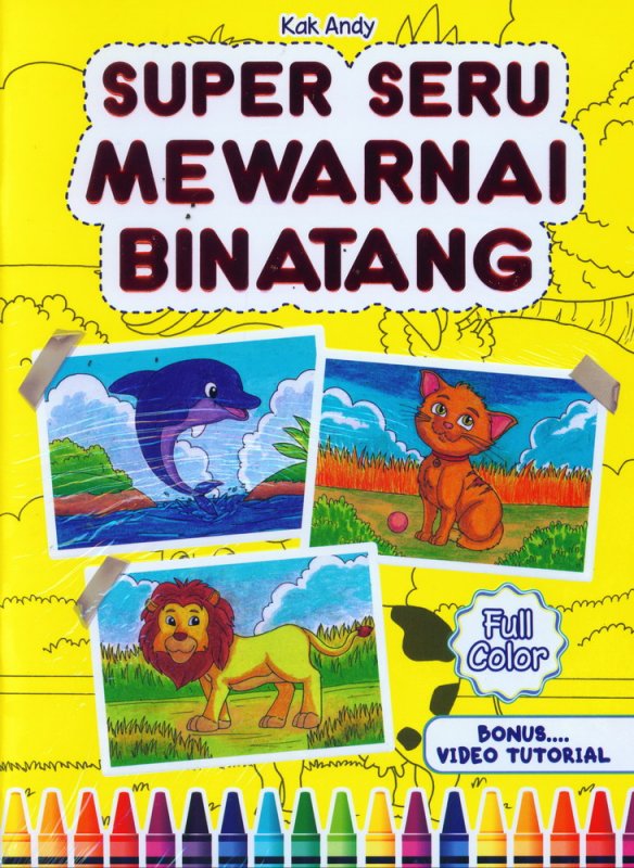 Cover Buku SUPER SERU MEWARNAI BINATANG - FULL COLOR