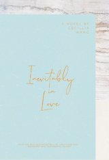 Inevitably in Love Special Edition [Bonus: Notebook]