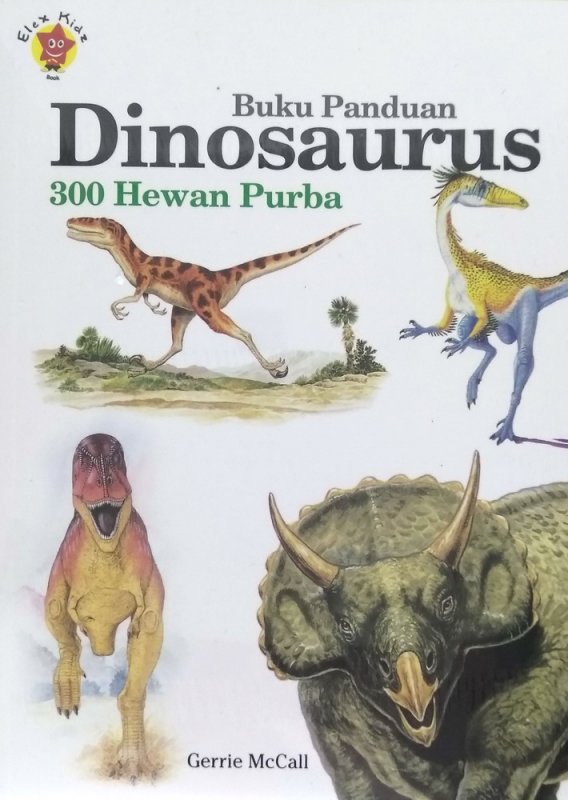 Cover Buku Buku Panduan Dinosaurus - 300 Hewan Purba