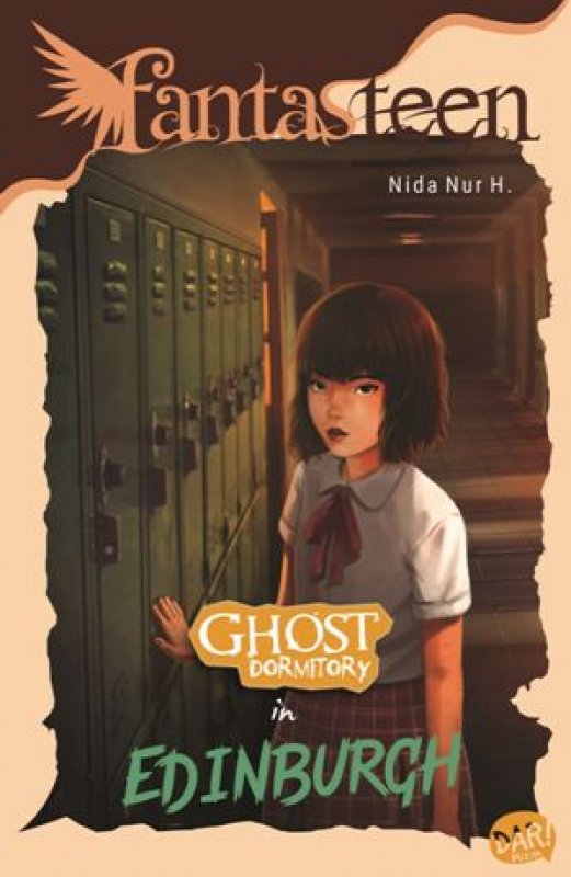 Cover Buku Novel Fantasteen: Ghost Dormitory In Edinurgh