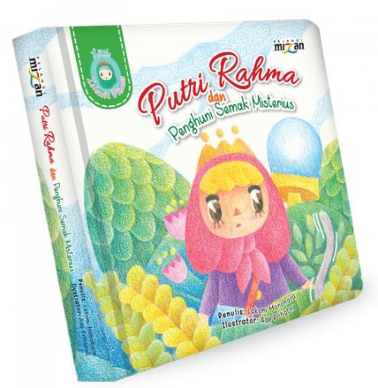 Cover Buku Putri Rahma dan Penghuni Semak Misterius