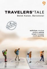 TRAVELERS TALE: Belok Kanan, Barcelona! [Edisi TTD + Bonus:L Blok Note] (Promo Best Book)