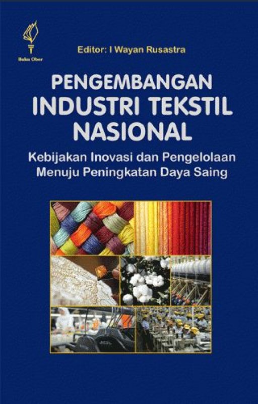 Cover Buku Pengembangan Industri Tekstil Nasional