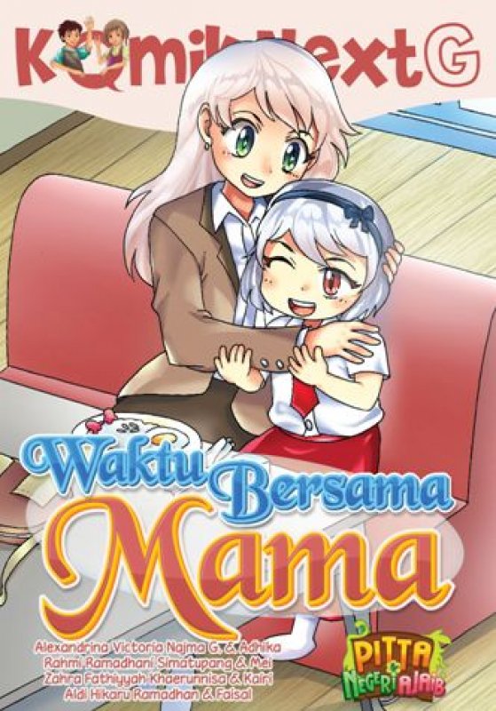 Cover Buku Komik Next G: Waktu Bersama Mama