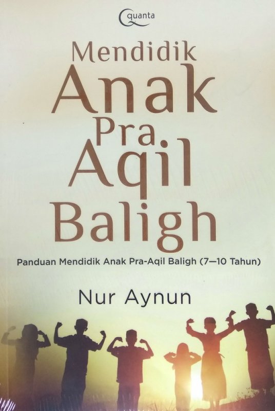 Cover Buku Mendidik Anak Pra Aqil Baligh