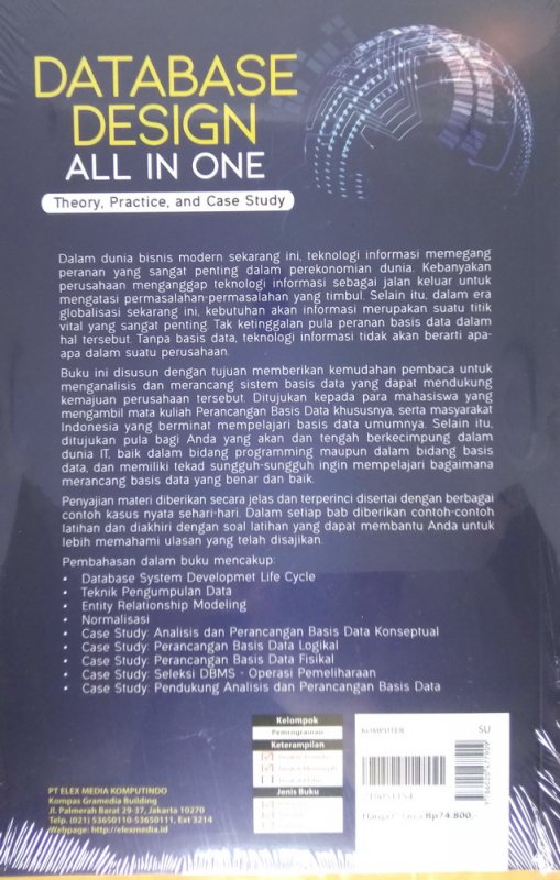 Cover Belakang Buku Database Design All in One: Theory, Practice, and Case Study