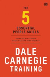 The 5 Essential People Skills - Sukses Menjalin Hubungan dengan orang lain dalam segala hal(Cover Baru)