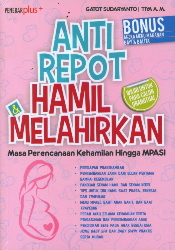 Cover Buku Anti Repot Hamil & Melahirkan