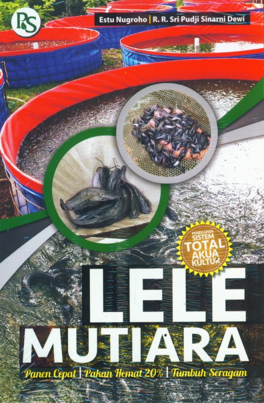 Cover Buku Lele Mutiara (Penerapan Sistem Total Akua Kultur)