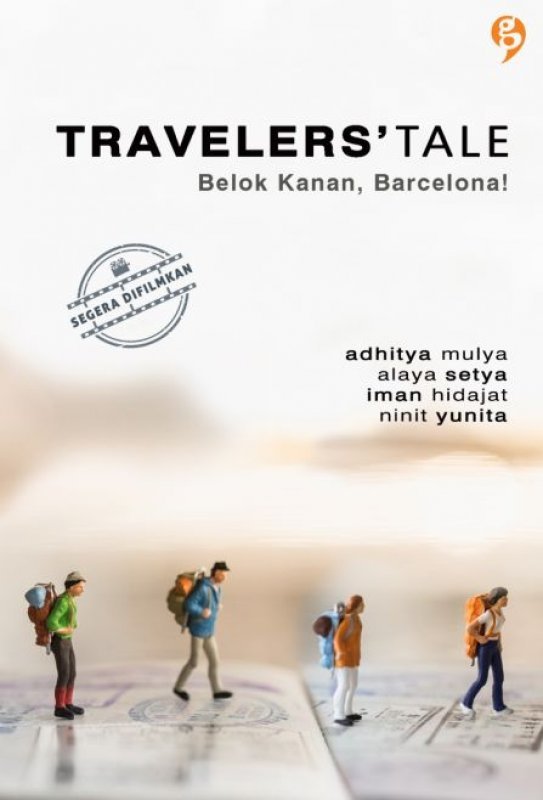 Cover Buku TRAVELERS TALE: Belok Kanan, Barcelona! (Promo Best Book)