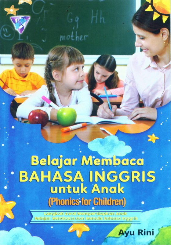 Cover Buku Belajar Membaca Bahasa Inggris Untuk Anak (Phonics for Children)