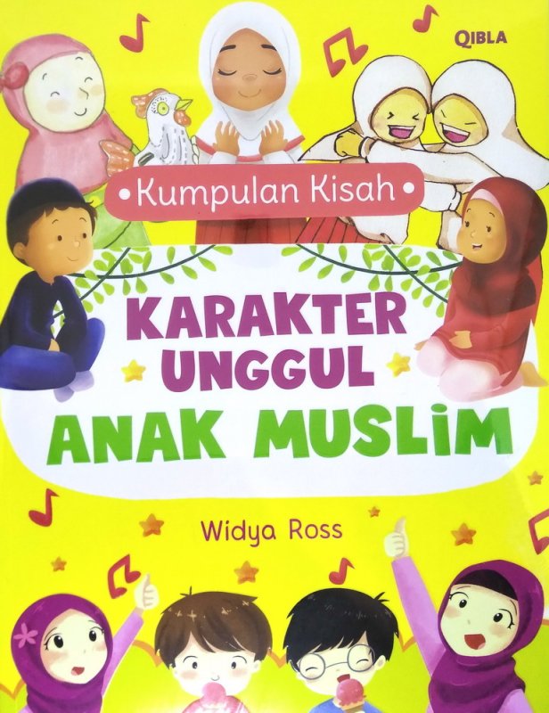 Cover Buku Kumpulan Kisah Karakter Unggul Anak Muslim