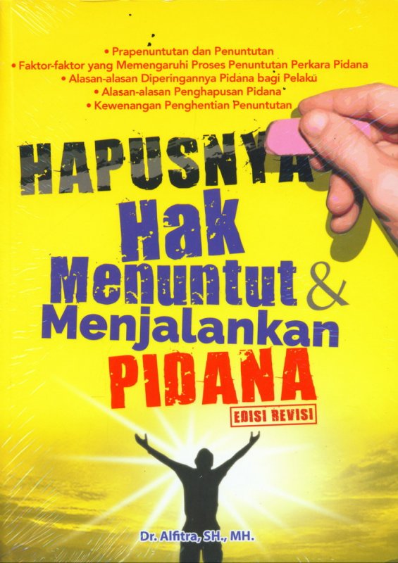 Cover Buku Hapusnya Hak Menuntut & Menjalankan Pidana Edisi Revisi