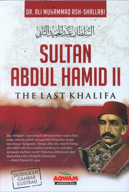 Cover Buku Sultan Abdul Hamid II - The Last Khalifa