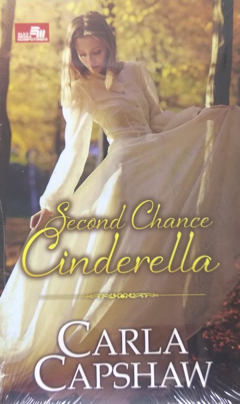 Second Chance Cinderella by Sharon Kleve