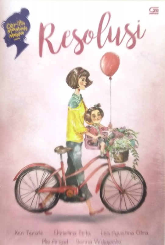 Cover Buku Cerita Mamah Muda: Resolusi