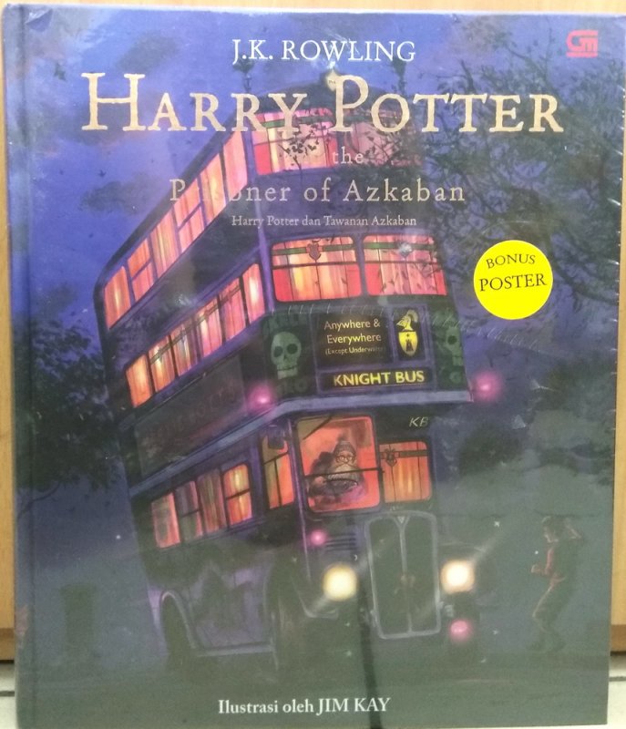 Cover Buku Harry Potter and the Prisoner of Azkaban (Harry Potter dan Tawanan Azkaban) - Edisi Ilustrasi