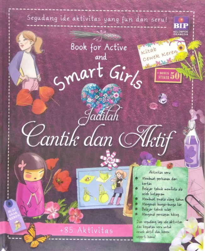 Cover Buku Book For Active and Smart Girls : Jadilah Cantik dan Aktif