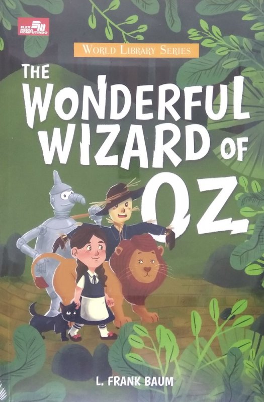 Cover Buku The Wonderful Wizard of Oz (cove baru 2018)