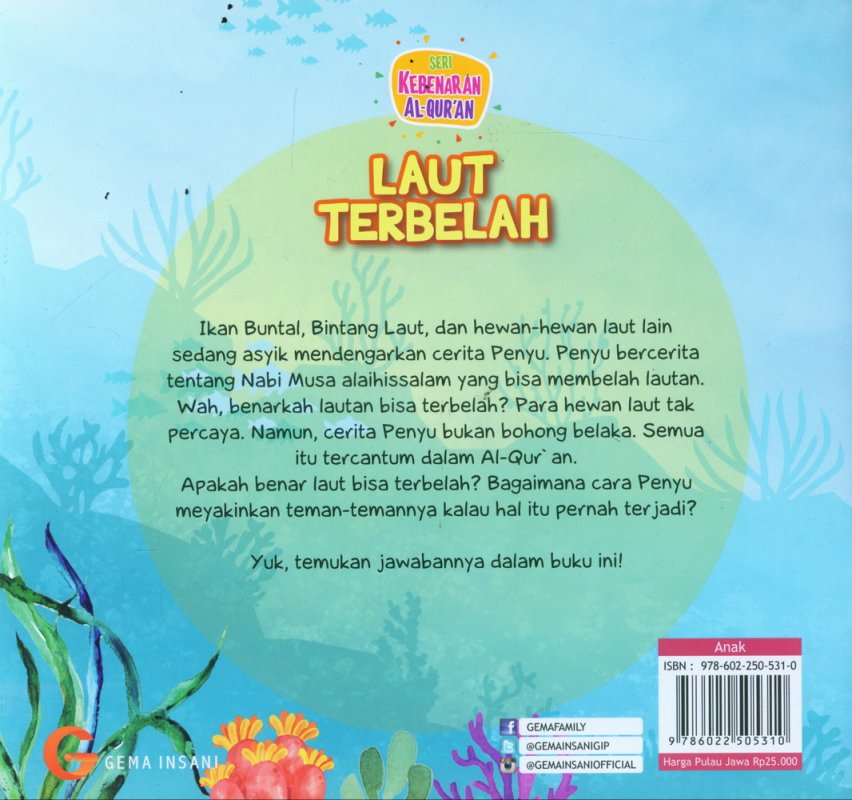 Cover Belakang Buku Seri Kebenaran Al-Quran: Laut Terbelah (full color)