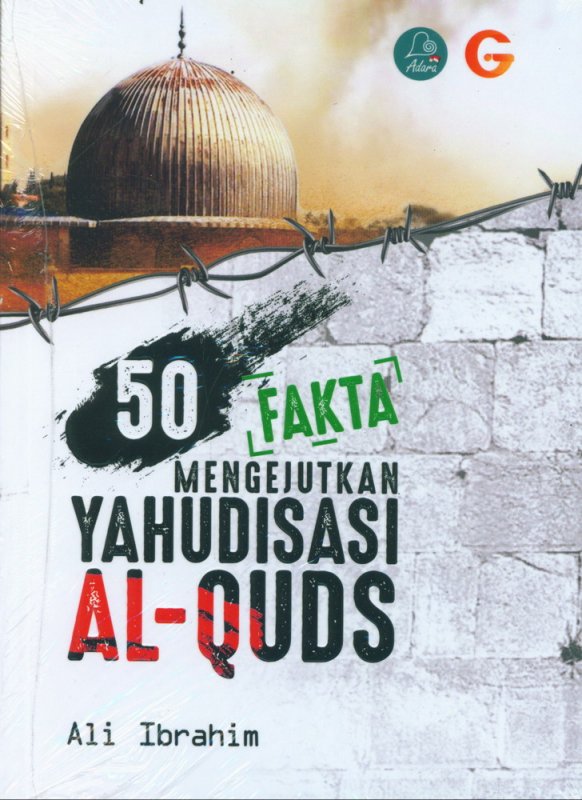 Cover Buku 50 Fakta Mengejutkan Yahudisasi Al-Quds