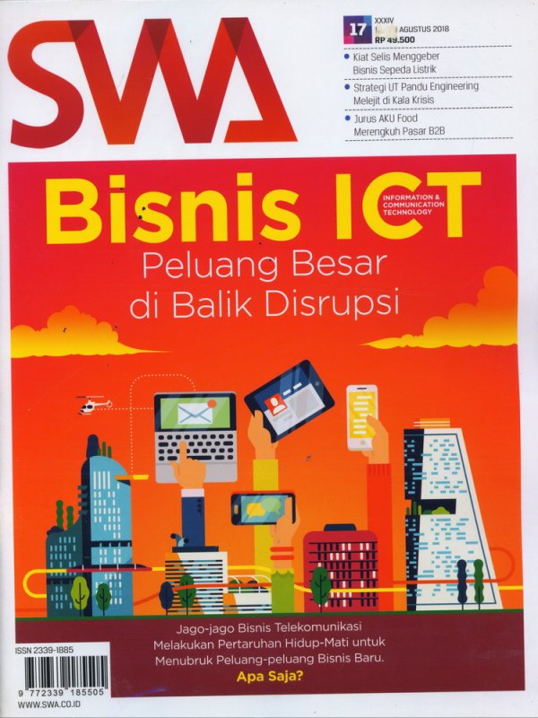 Cover Buku Majalah SWA Sembada No. 17 | 12-29 Agustus 2018