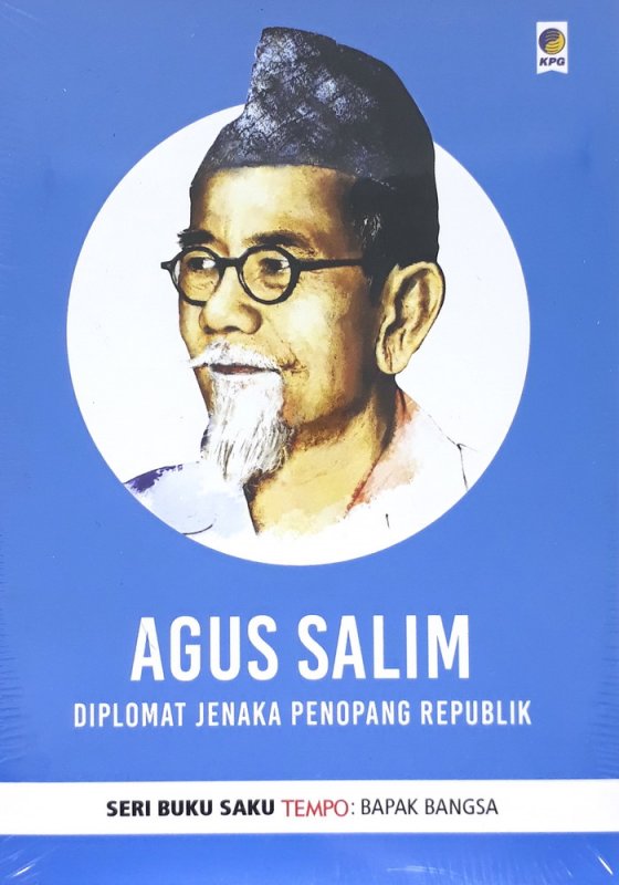 Cover Buku Buku Saku Tempo: Agus Salim (Diplomat Jenaka Penopang Republik)