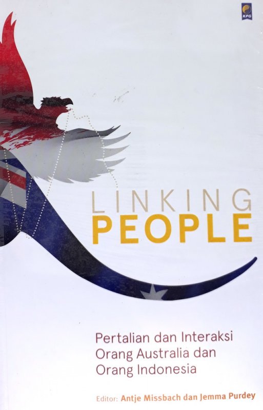 Cover Buku Linking People: Pertalian dan Interaksi Orang Australia dan Orang Indonesia