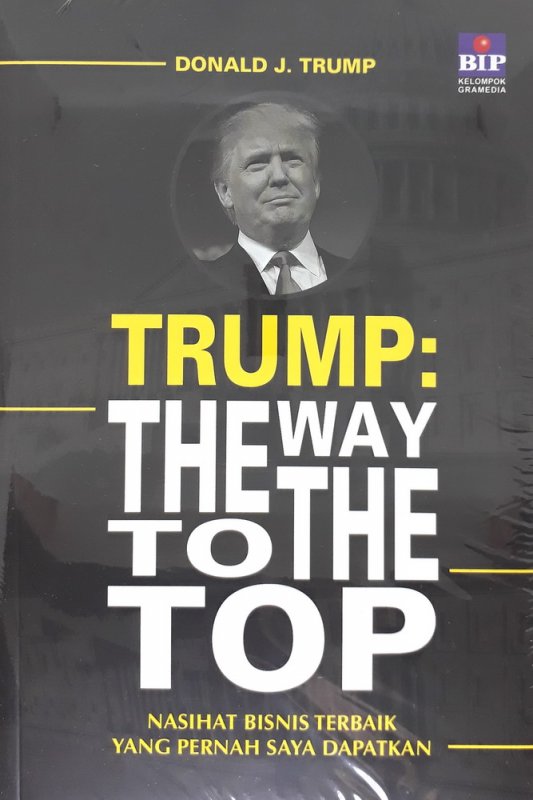 Cover Buku Trump : The Way To The Top