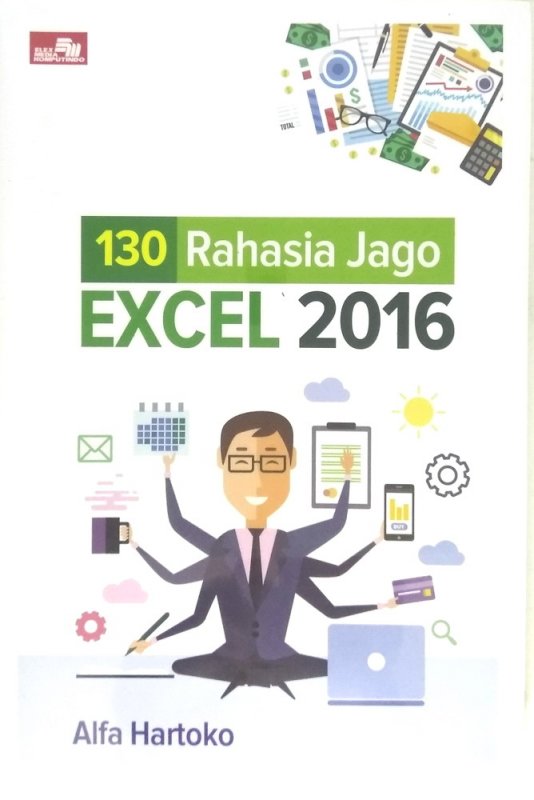 Cover Buku 130 Rahasia Jago Excel 2016
