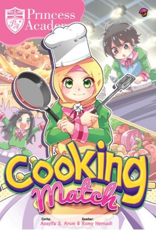Cover Buku Komik Princess Academy: Cooking Match (Rep)