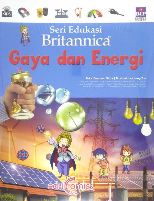 Cover Buku Seri Edukasi Britannica: Gaya dan Energi (Education comics)