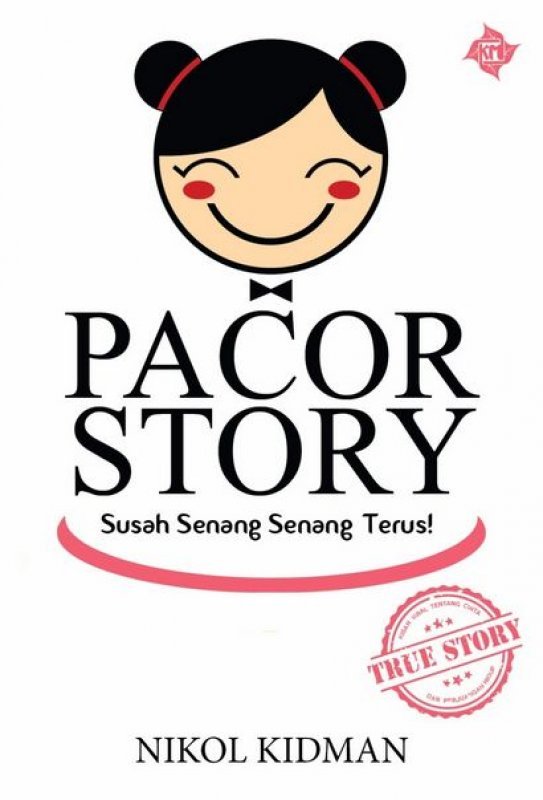 Cover Buku PACOR STORY: Susah Senang Senang Terus!