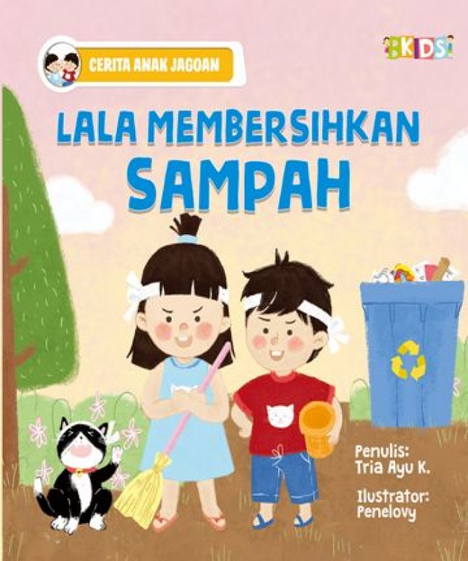 Cover Buku Lala Membersihkan Sampah (Cerita Anak Jagoan)