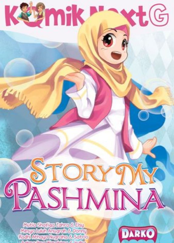Cover Buku Komik Next G: Story My Pashmina (Republik)